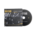 Cold Years - Goodbye To Misery CD